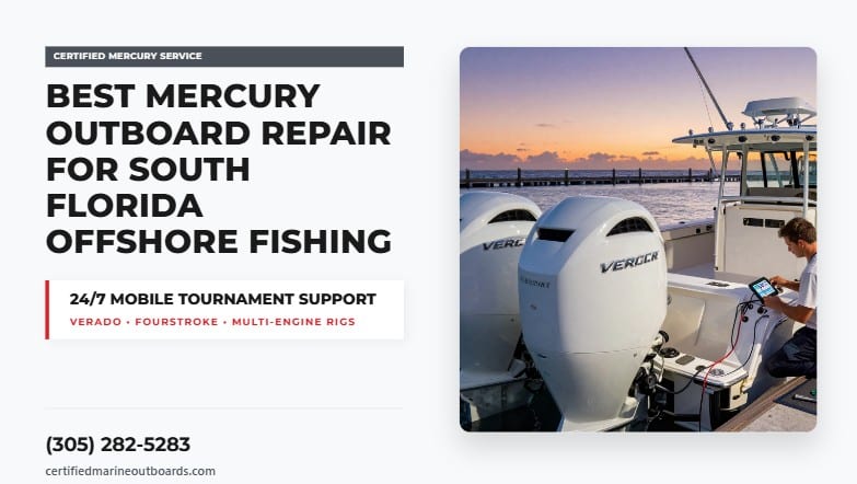 best mercury outboard repair offshore tournament