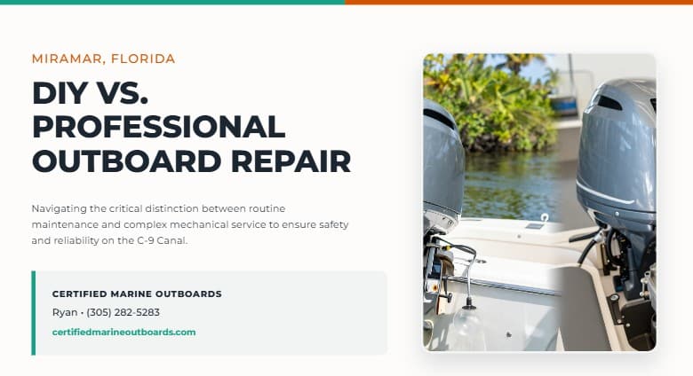 diy vs professional outboard repair miramar florida